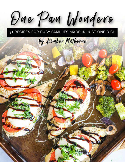One Pan Wonders - Volume 1