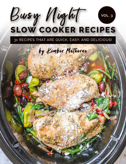 Busy Night - Slow Cooker Recipes - Volume 3